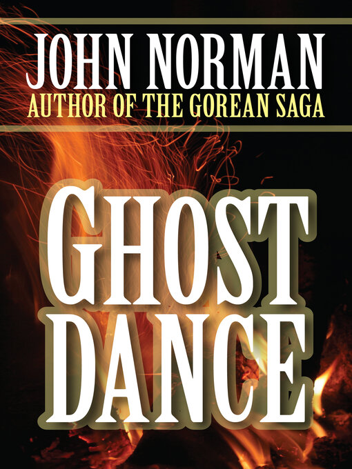 Title details for Ghost Dance by John Norman - Available